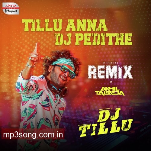 Tillu Anna Dj Pedithe Official Remix Telugu 2024 20240208114545 500x500 1